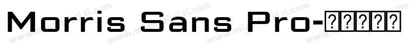 Morris Sans Pro字体转换